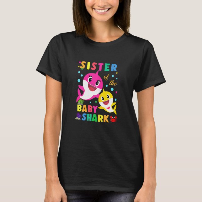 Könssyster på födelsedagskalan Baby, syster Shark  T Shirt (Framsida)