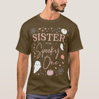 Könssyster på "Spooky One Girl First Birthda" T Shirt