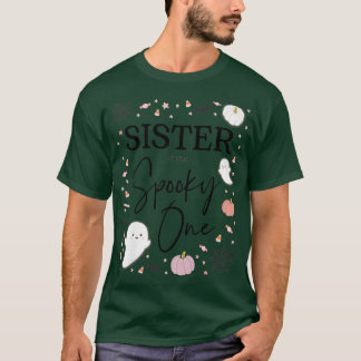 Könssyster på "Spooky One Girl First Birthda" T Shirt