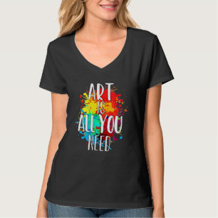 Konst är allt du behöver för att måla lärarkonstnä t shirt