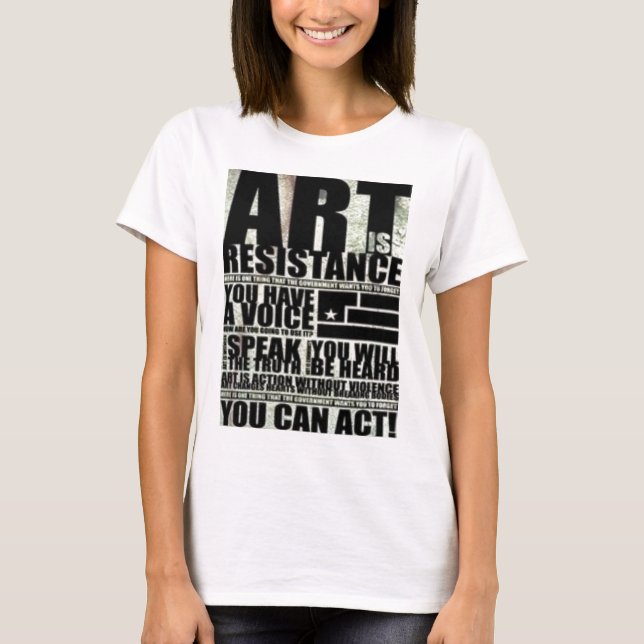 Konst är ett motstånd tee shirt (Framsida)