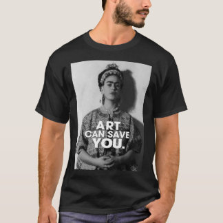 Konst kan rädda dig Frida kahlo konst blomma prese T Shirt