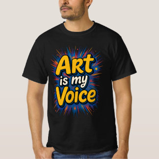 Konsten är min röst – T-shirt med livfull typograf