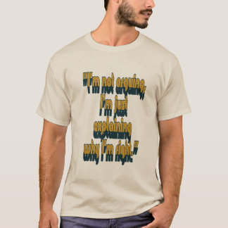 "Konsten att vara Höger" T Shirt