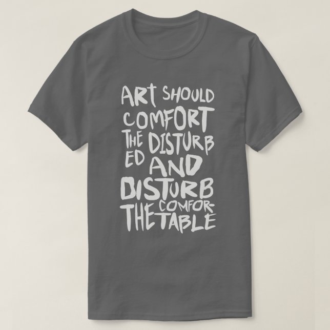 Konsten bör trötta den fördärvade t shirt (Design framsida)