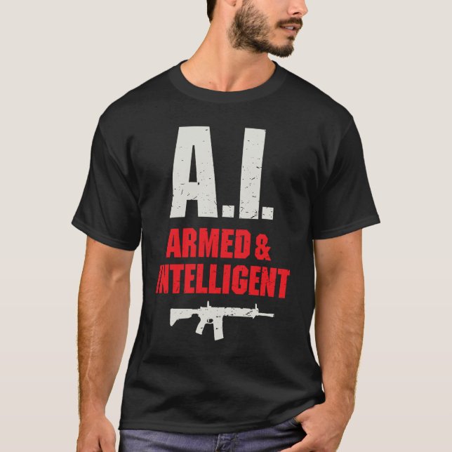 Konstgjord intelligens - AI-vapen och Intelligent  T Shirt (Framsida)