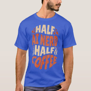 Konstgjord intelligens, halv AI, halv kaffe T Shirt