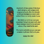 Konstgjord intelligens mini skateboard bräda 18,5 cm<br><div class="desc">En annan av mina artificiella intelligenskonstruktioner för en kvinnlig robot med det neon guld ögon och ord "artificiell intelligens" som du kan redigera för att få ditt eget ord eller namn att mer anpassa det på det sätt du vill. Ändra text, teckensnitt, storlek, färg, överför bilden till en annan storlek...</div>