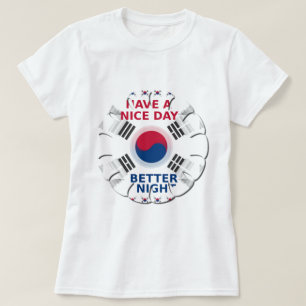 Konsthistorik: "Ha en trevlig dag" koreansk Flagga Tee Shirt
