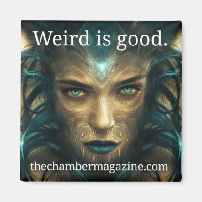 Konstig är bra magnet (Framsidan)