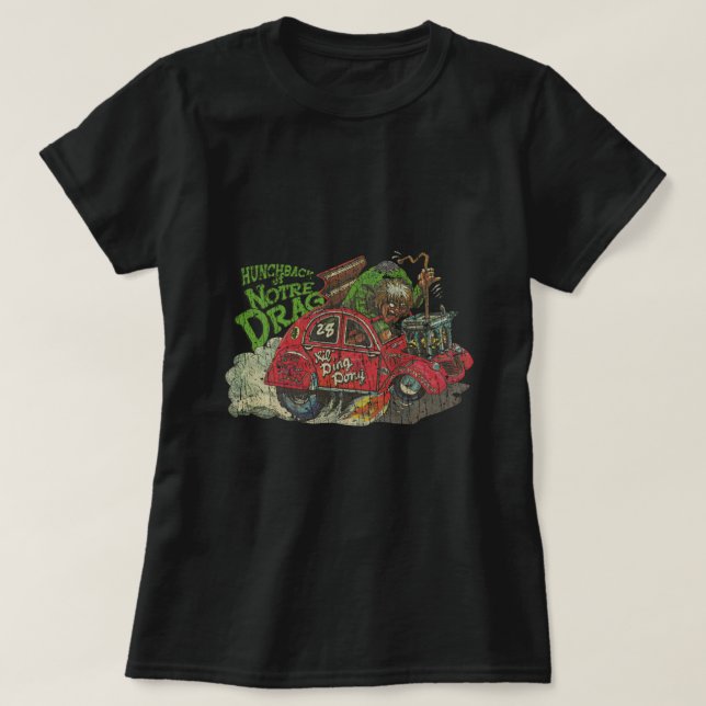 Konstig Hjul Hunchback of Notre Drag 1980 T-Shirt (Design framsida)