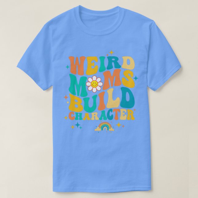 Konstig Mammor Bygger tecken T Shirt (Design framsida)