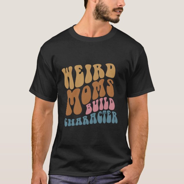 Konstig Mammor Bygger teckenestetisk status T Shirt (Framsida)