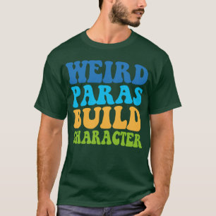 Konstig Paras Bygger teckenparaprofessionell funkt T Shirt