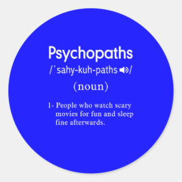 konstig psykopatdefinition blå runt klistermärke