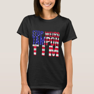 Konstig Tampon Tim T Shirt