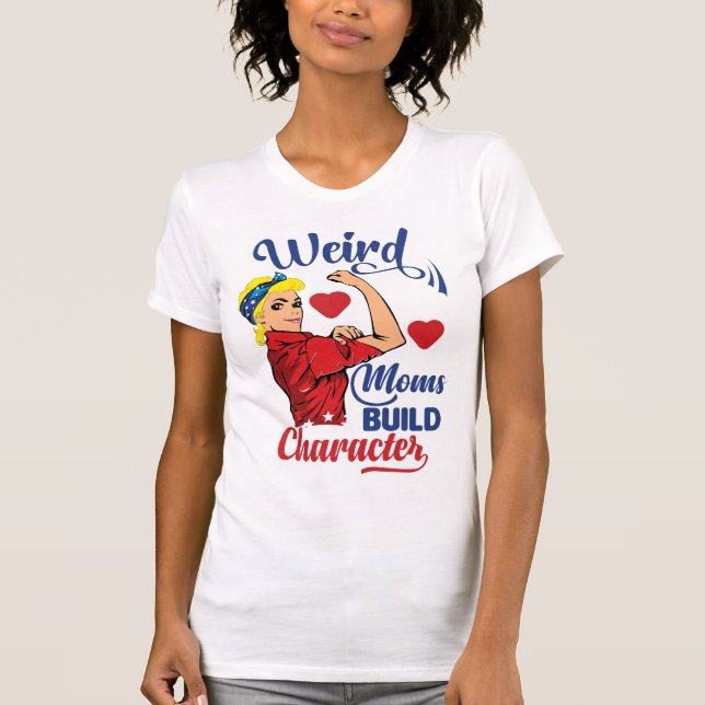 konstiga coola mammor bygger karaktär t shirt (Framsida)