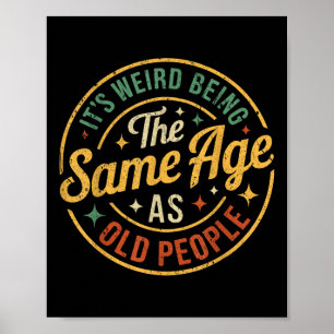 Konstigen är densamma som den gamla pensionären V Poster
