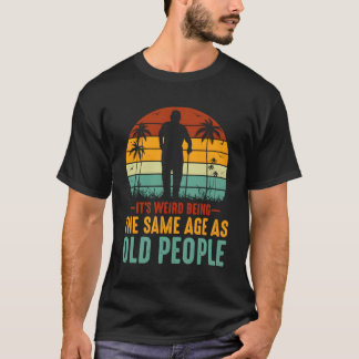 Konstigen är lika gammal som den gamla populären S T Shirt