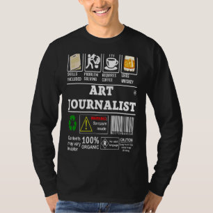 Konstjournalistkompetens omfattar problemlösning f t shirt