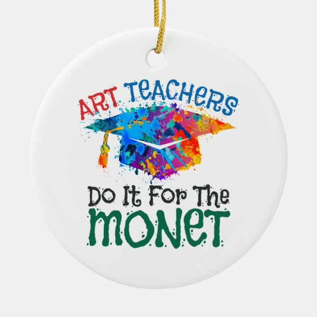 Konstlärare gör det för Monet Art Teacher Julgransprydnad Keramik (Framsidan)