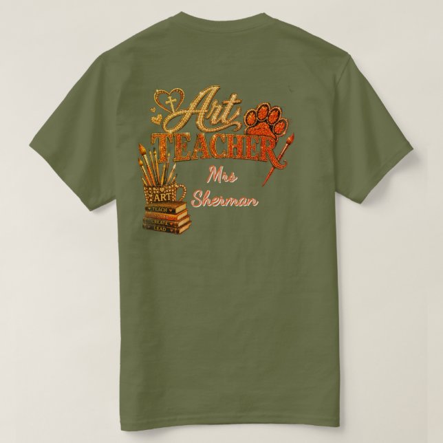 Konstlärare Skräddarsydd T-Shirt (Design baksida)