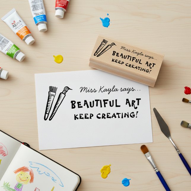 Konstlärare Stödjande Lovord Trästämpel Stämpel (Beautiful art! Keep creating! Positive encouragement wooden art stamp for art teachers.)