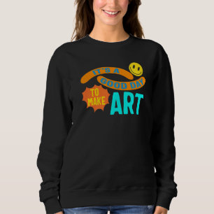 Konstnär, det är en Bra dag att göra målarinstrukt T Shirt