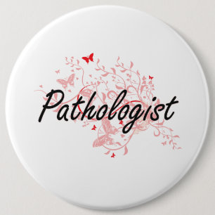 Konstnärlig jobbdesign för patolog med fjärilar knapp
