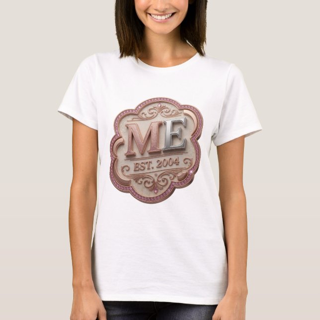 Konstnärlig Silver ME EST 2004 Citat Design T Shirt (Framsida)