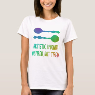 "Konstnärlig Spoonie! Inspired, men trött." Regn T Shirt