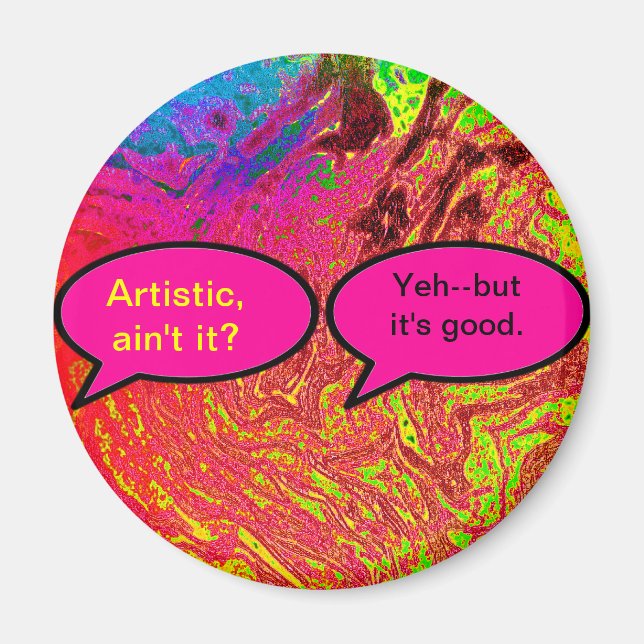 Konstnärliga gåvor är inte MUSEUM Zazzle Magnet (Framsidan)