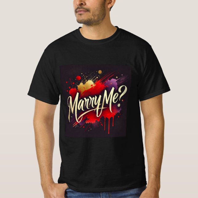 Konstnärliga Kärlek Frieri Marry Me Manar Tshirt T Shirt (Framsida)