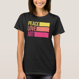 Konstnärliga konstlärare Artist Peace Kärlek Art T Shirt
