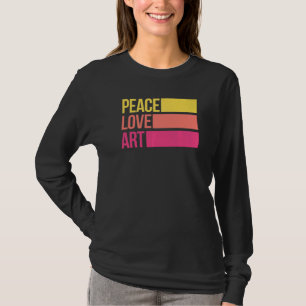 Konstnärliga konstlärare Artist Peace Kärlek T Shirt
