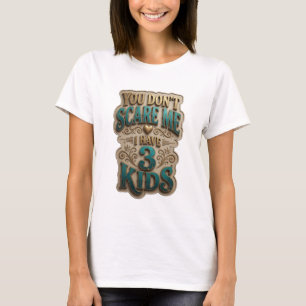 Konstnärligt Guld DU SKRÄMMER INTE MIG JAG HAR 3 B T Shirt