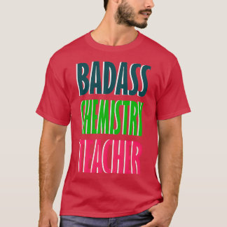 Konstruktion för badaskemi-lärare t shirt