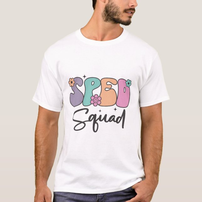 Konstruktion för Cute SPED Squad Teacher T Shirt (Framsida)