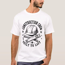 Konstruktionslag – Byggt för att hålla | Rolig byg T Shirt