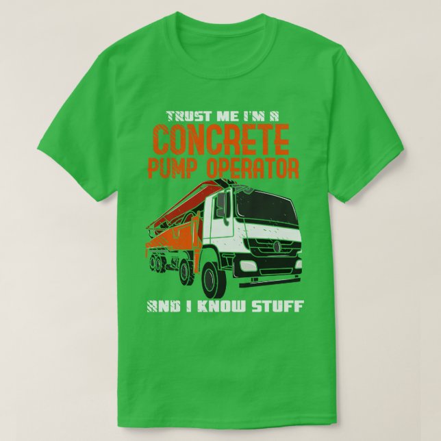 Konstruktionsoperatör för betongpumpar för arbetar t shirt (Design framsida)
