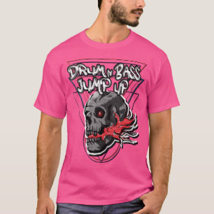 Könstrumma och bussdnb-jump upp till dj Skullel T Shirt
