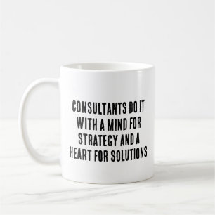 Konsulter gör det med tanke på strategi och kaffemugg