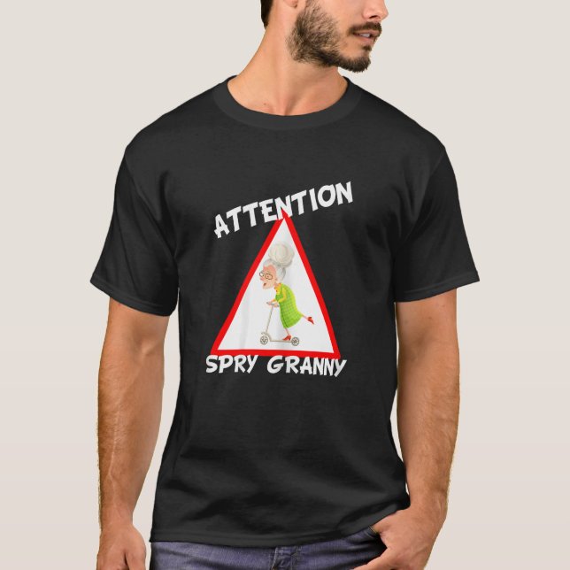 Könsuppmärksamhet Spry Granny Grandma T Shirt (Framsida)