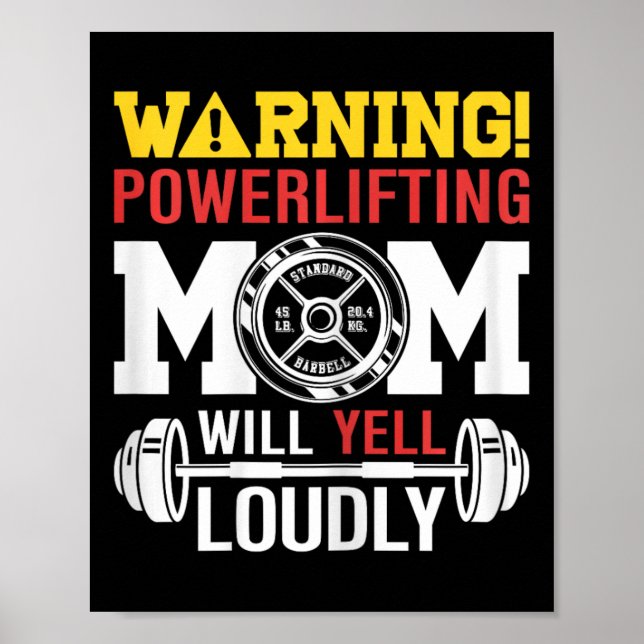 Könsvarning Powerlift Mamma kommer att fungera hög Poster (Framsidan)
