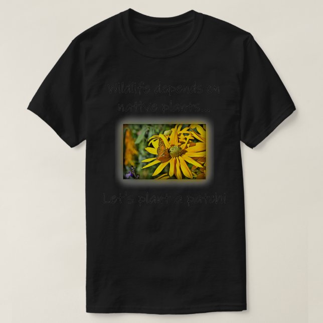Könsväxter Låt oss ett plåster av inhemska växter T Shirt (Design framsida)