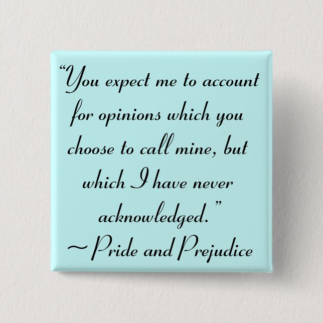 Konto för yttranden Jane Austen Quote Knapp (Framsida)