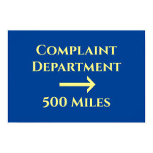 Kontors humor Funny Complaint Department 500 Miles