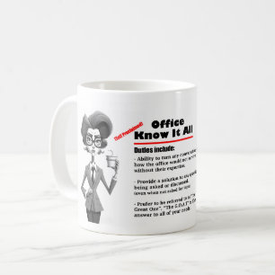 Kontors humor känner till allt kaffe Mugg 2