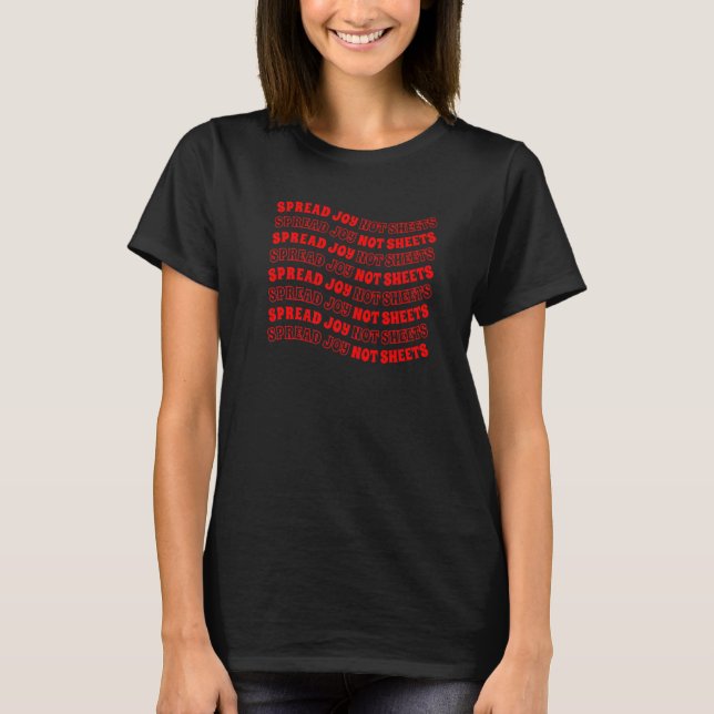 Kontors humor Spread Joy not Lakan 2 T Shirt (Framsida)