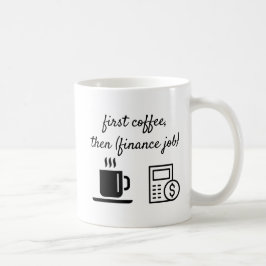 Kontorsmugg Första Kaffet Kaffemugg